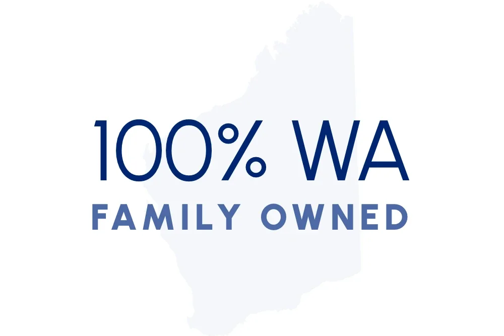 100% Western Australian Family Owned Business